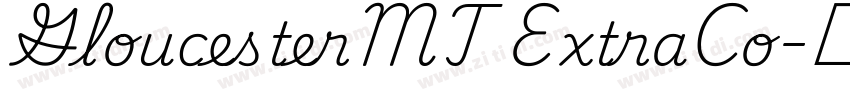 GloucesterMT ExtraCo字体转换 GloucesterMT ExtraCo字体转换